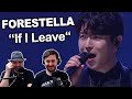 Singers reactionreview to forestella  if i leave