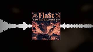 🎶 Fla$t - VIDA É SÓ UMA (raZor mix) | Phonk 2026 [Official Audio]
