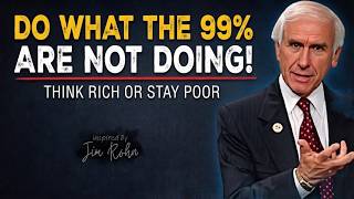 Rich vs Poor Mindset: The Wealth System That Separates the Rich from the Poor | Jim Rohn