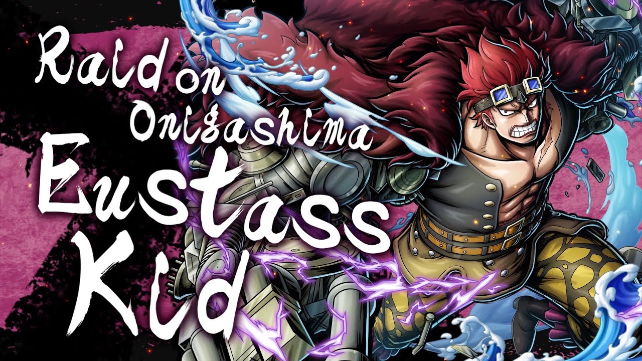 One Piece Bountyrush Raid On Onigashima Eustass Kid Youtube