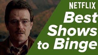 The Best Shows to Binge on Netflix - 2018