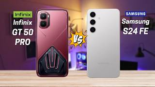 Infinix GT 50 Pro vs Samsung S24 FE | Full Comparison