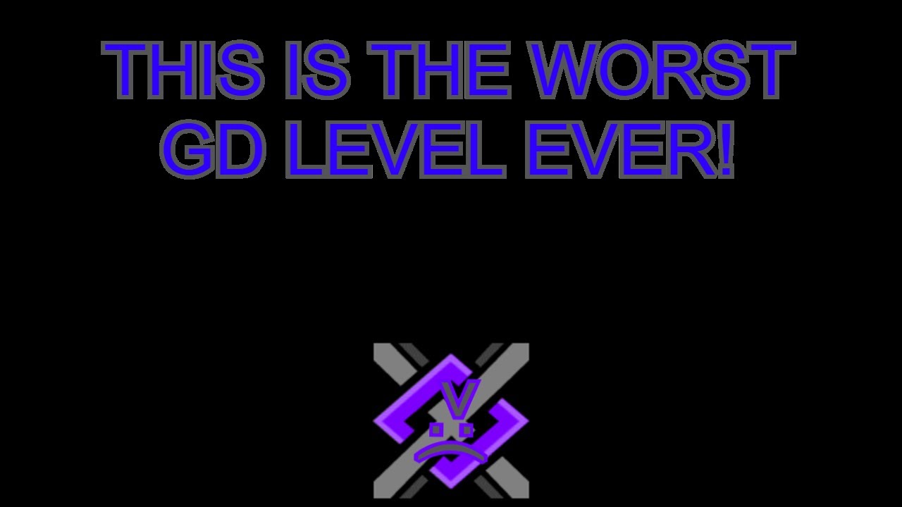 THIS GEOMETRY DASH LEVEL IS THE WORST - YouTube