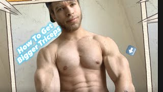 Bigger Triceps In 2 MINS!! [Learn Effective Tricep Exercises]