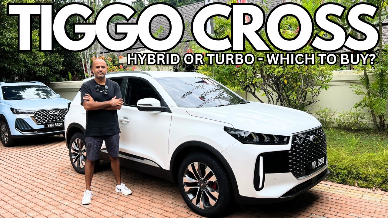 Chery Tiggo Cross - Should You Buy The Turbo or Hybrid Variant?