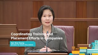 Coordinating Training and Placement Efforts in Companies – MOS (Education) Gan Siow Huang