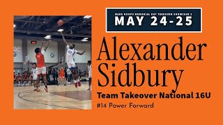 #14 Alexander Sidbury (Team Takeover National 16U) ​⁠​⁠@madehoops Memorial Day Takeover Showcase 2