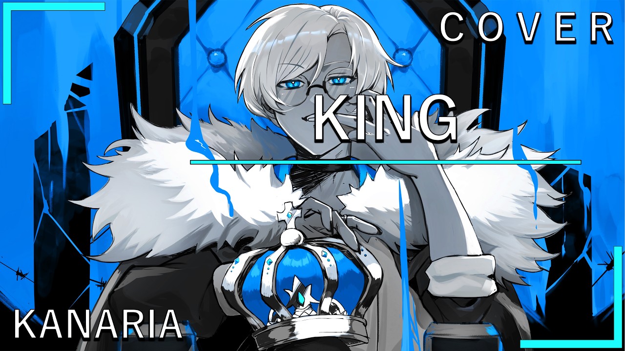 ぴこです『 KING • Kanaria 』 Cover