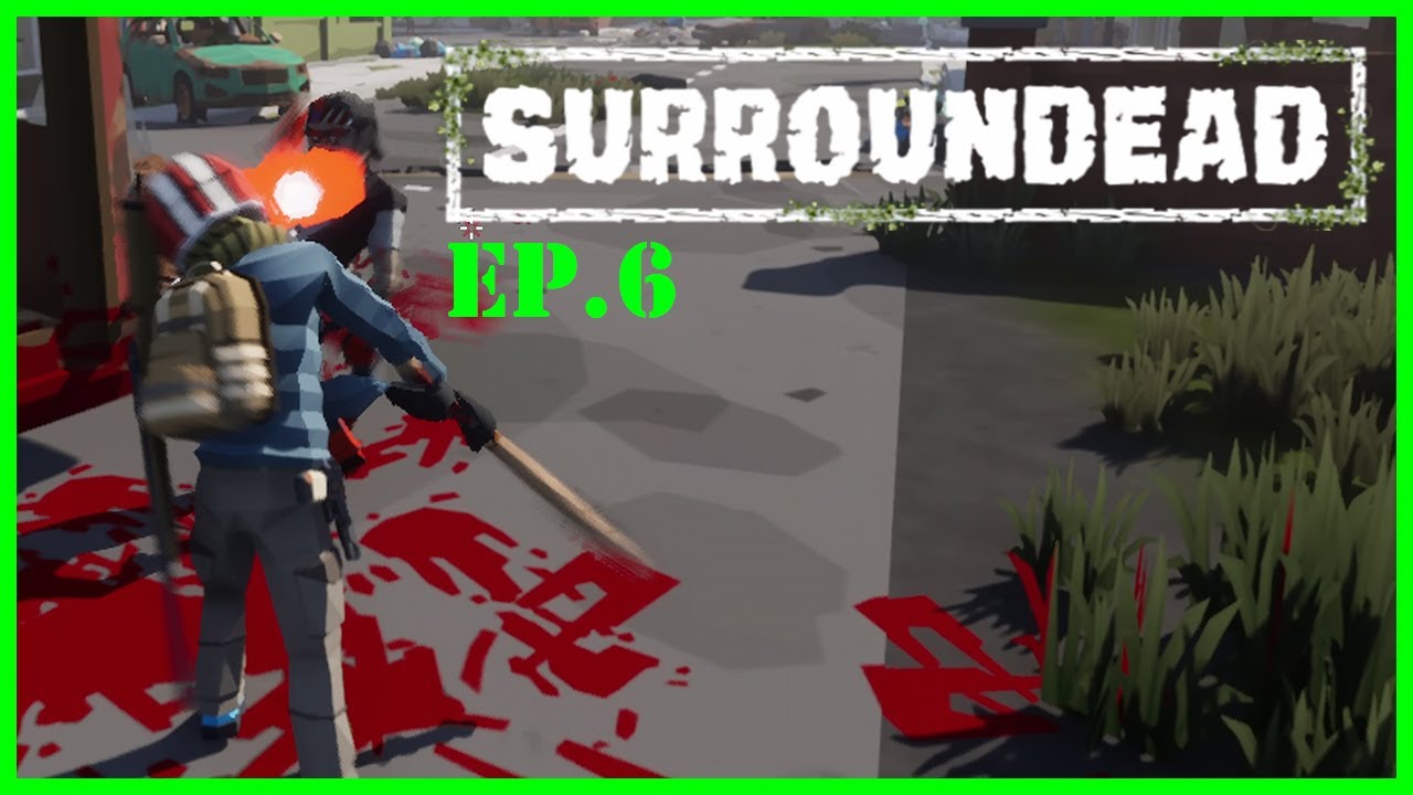 EPIC SurrounDead EP.6 Material Scavenger Hunt!