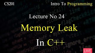 CS201 | Short Lecture No 24 | Final Term Preparation | VU Mentor #finaltermpreparation #fall2022