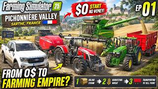 I STARTED WITH $0… THIS HAPPENED! 😱│FS25 Timelapse Pichonnière Valley Map Ep1│Farming Simulator 25