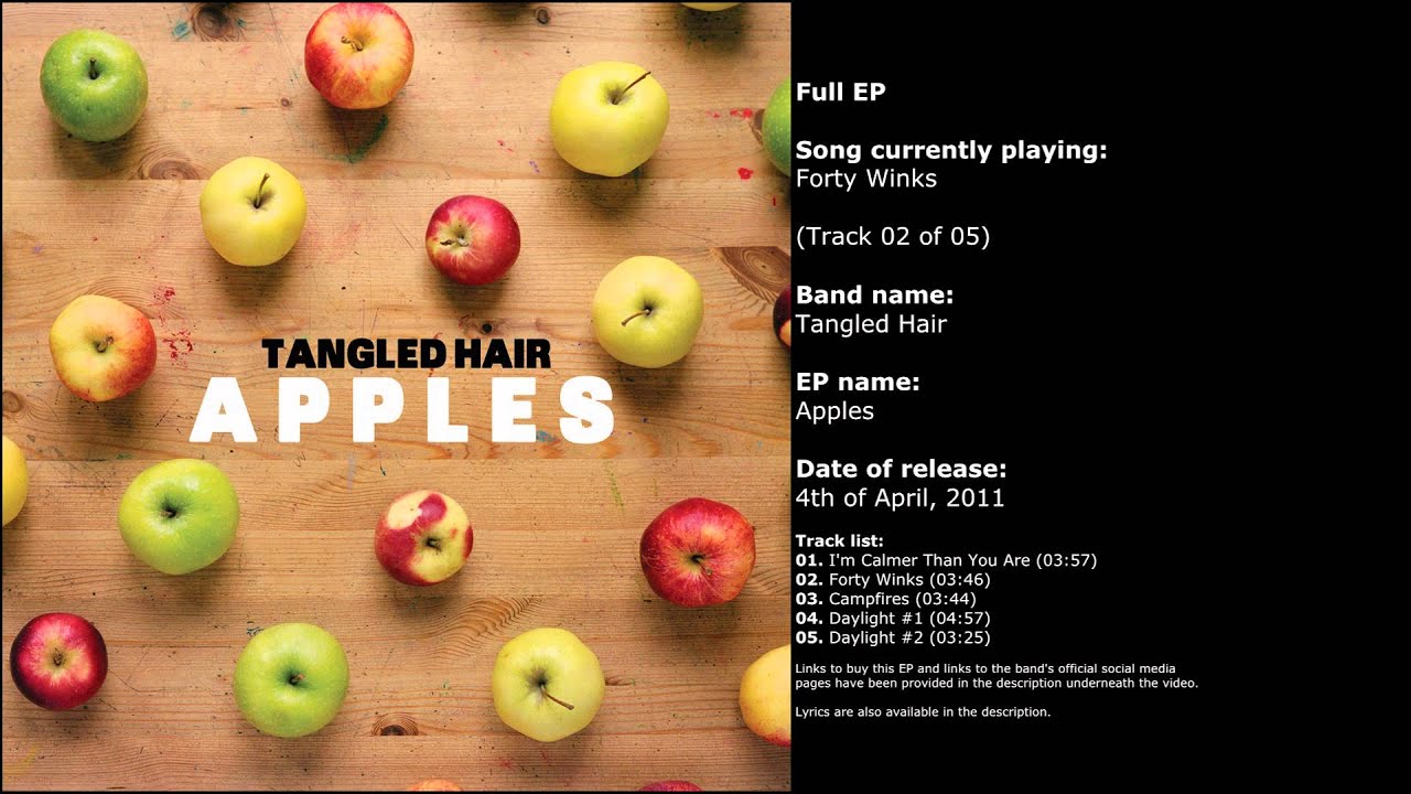 Tangled Hair - Apples (Full EP)
