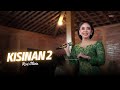 Kisinan 2  reni olivia  suaravid present  wanajaya audio