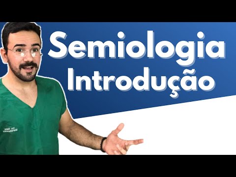 Vídeo: O que significa semiologia na medicina?