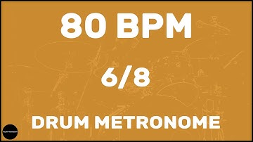 6/8 | Drum Metronome Loop | 80 BPM
