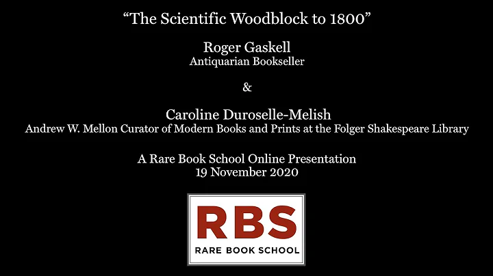 The Scientific Woodblock to 1800 with Roger Gaskel...