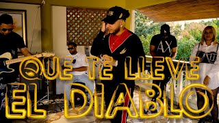 Dehry - Que te lleve el Diablo | Live Session | Vol. 1