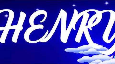 Intro com o nome henry