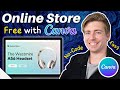 Create a Free Online Store with Canva in 15 minutes (2024 Tutorial)