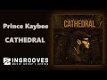 Prince Kaybee - Cathedral | Audio