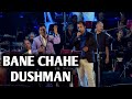 BANE CHAHE DUSHMAN | ALOK KATDARE | SIDDHARTH  MISHRA | DOSTANA | SIDDHARTH ENTERTAINERS