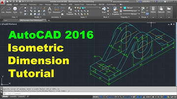 AutoCAD 2016 Isometric Dimension Tutorial
