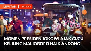 Presiden Jokowi Ajak Jan Ethes dan La Lembah Keliling Malioboro Naik Andong | Liputan 6
