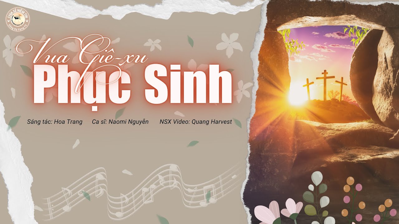 VUA GIÊ-XU PHỤC SINH | NIỀM HY VỌNG BẤT DIỆT CỦA NHÂN LOẠI | SONG HY VONG TV