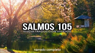 SALMOS 105 (narrado completo)NTV @reflexconvicentearcilalope5407 #biblia #salmos #parati #fé #dios