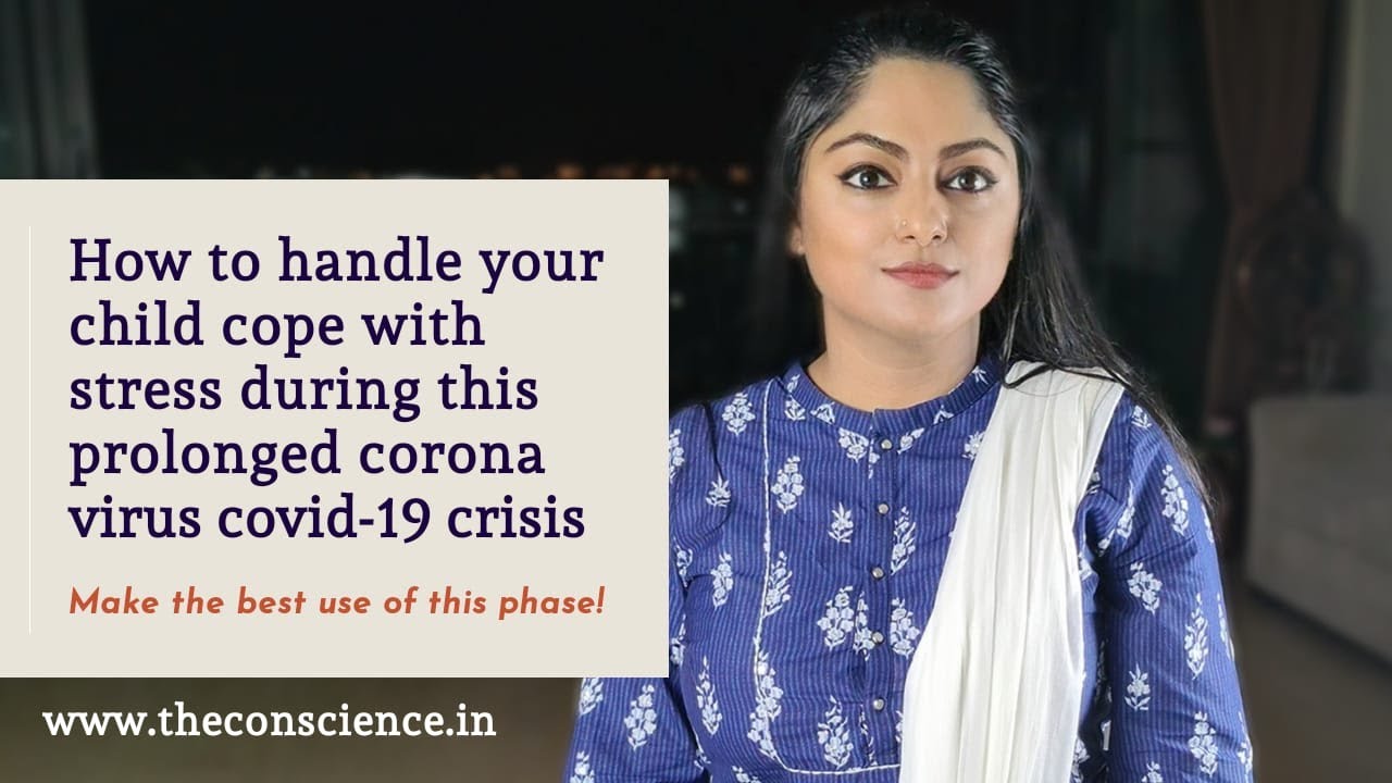 How to handle your child cope with stress during this prolonged Covid ...