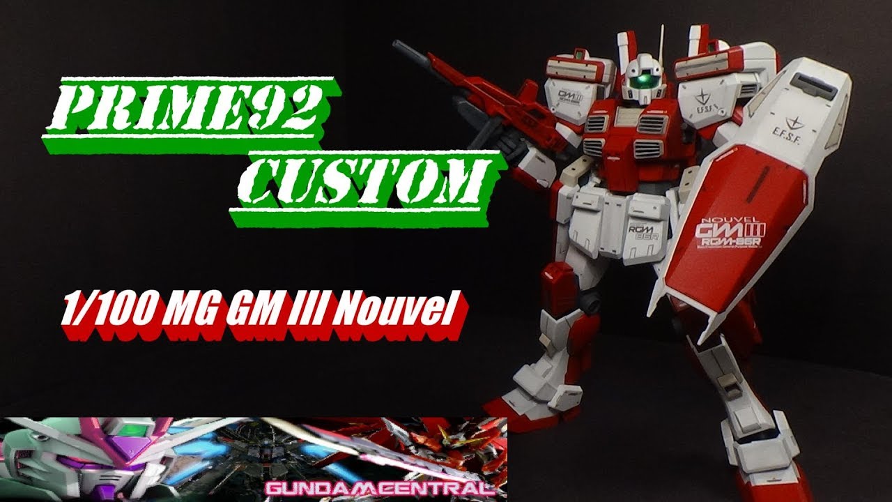Prime92 Custom: 1/100 MG GM III Nouvel - YouTube