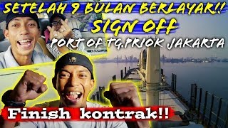 After 9 Months of Sailing, Finish the contract !!! || Indonesian Sailors