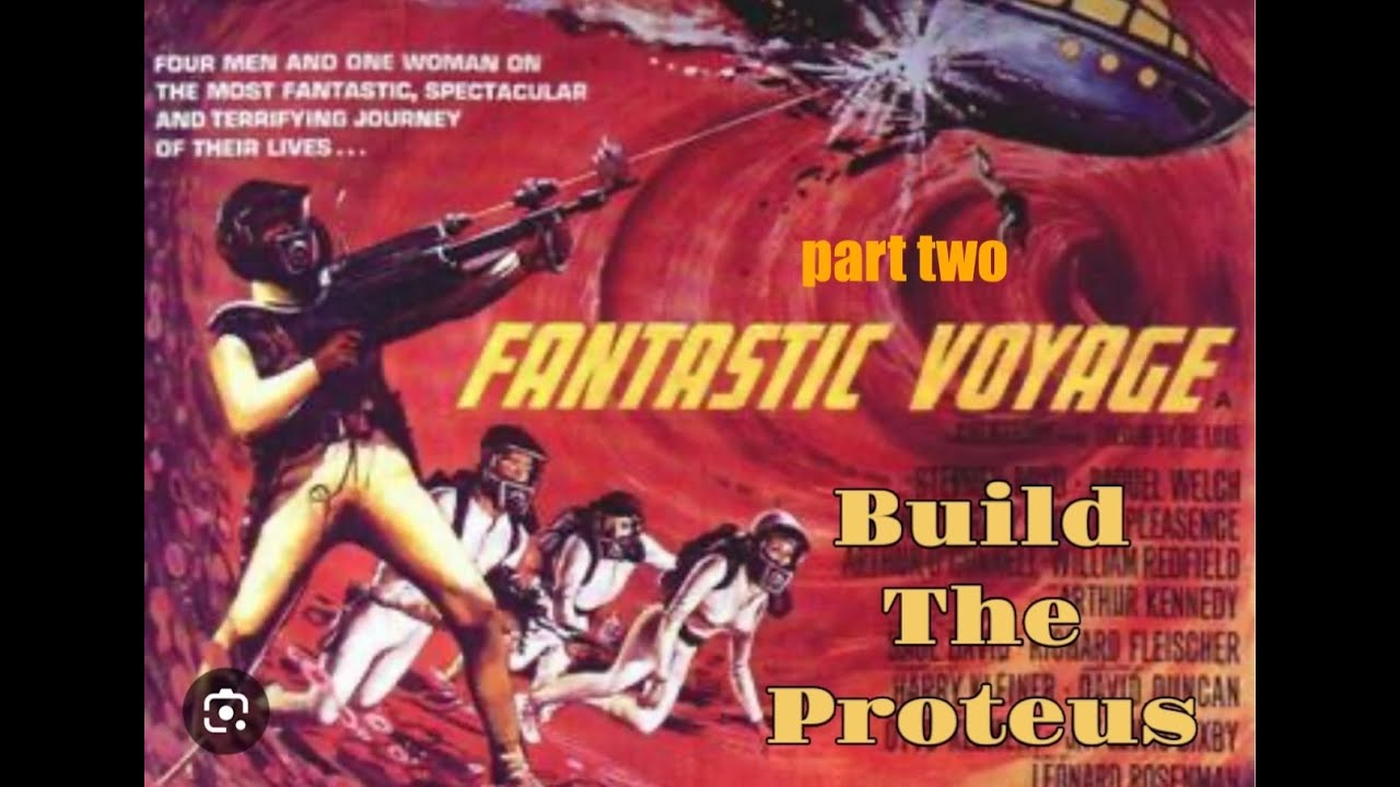 Build The Proteus from Fantastic Voyage pt  2