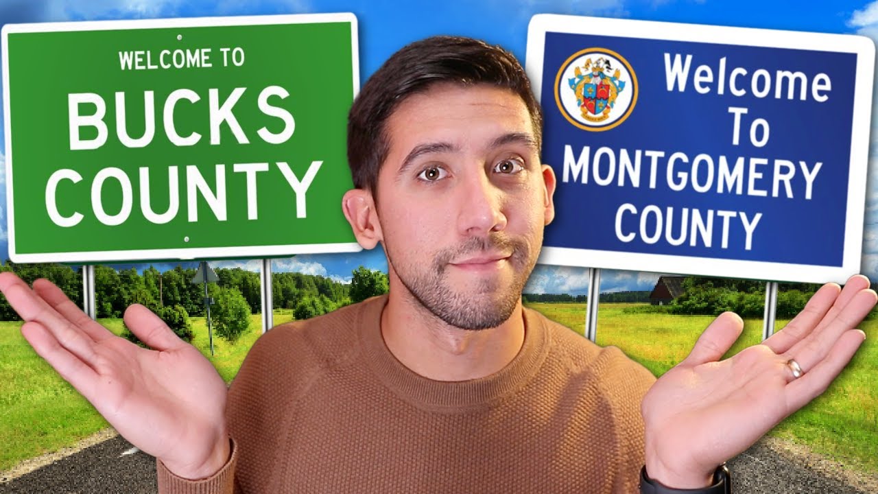 Bucks County VS. Montgomery County, PA