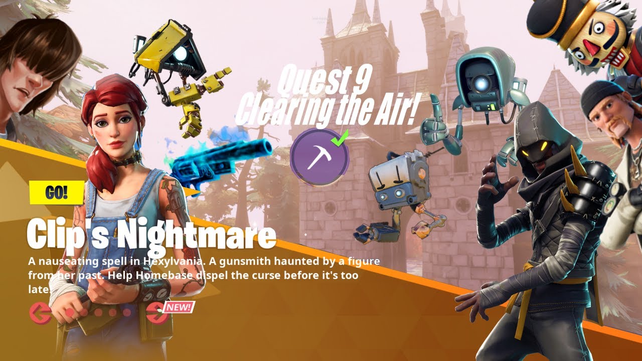 Fortnite STW [Clips Nightmare event] Quest 9: Clearing The Air!