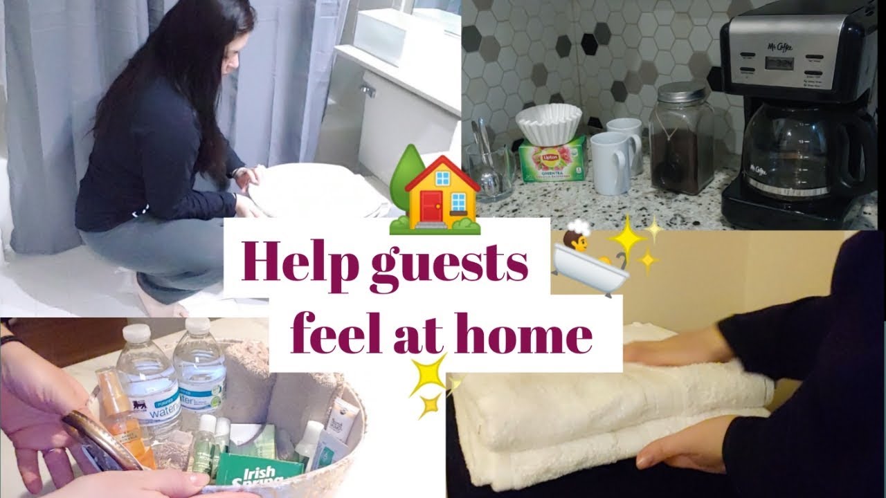 HOW TO MAKE OVERNIGHT GUESTS FEEL AT HOME YouTube
