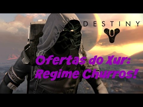 O que o Xur trouxe em 6/4 - Regime Suros - Player Pablo - Destiny