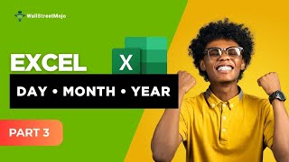 How To Use Day, Month Year Functions In Excel Extract Dates Easily Excel Tutorial