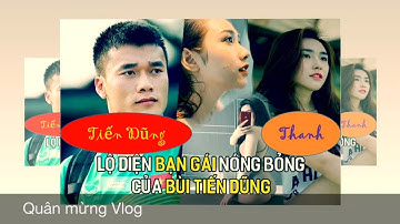 Nhan sắc bạn gái hot girl của cầu thủ U23 Việt Nam