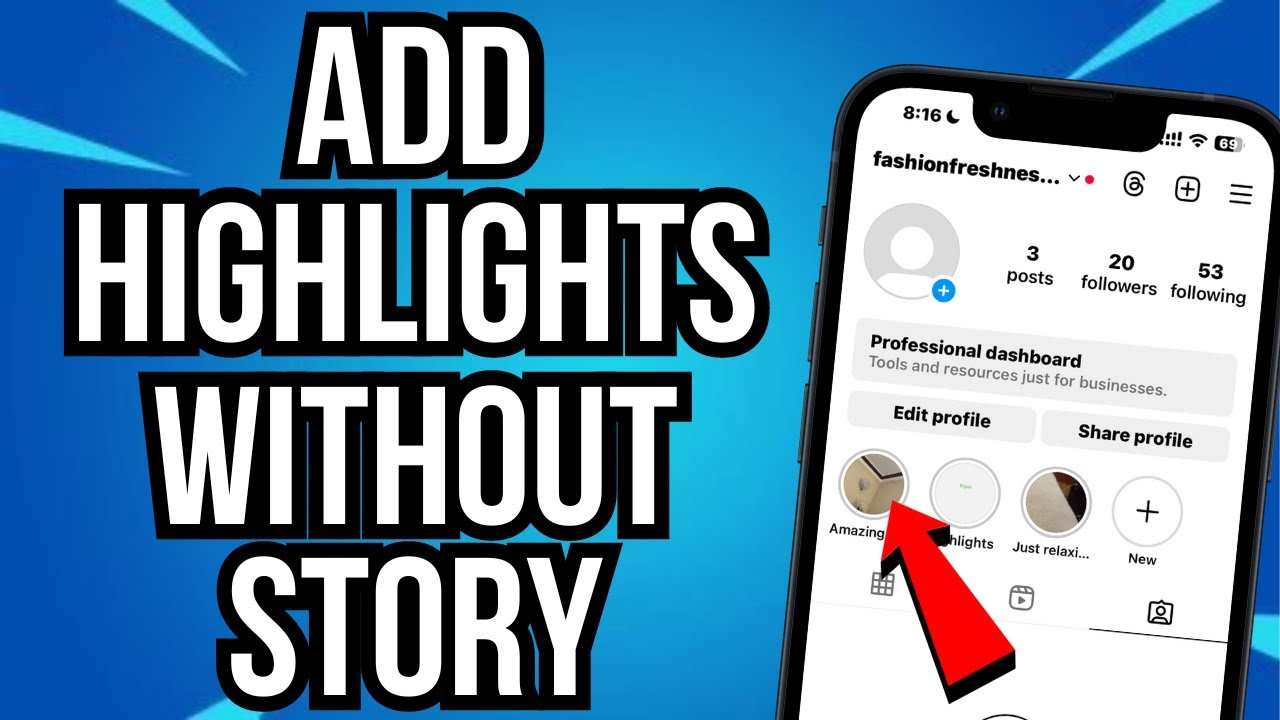 How To Add Highlights On Instagram Without Adding To Instagram Story how-to-add-highlights-on-instagram-without-adding-to-instagram-story