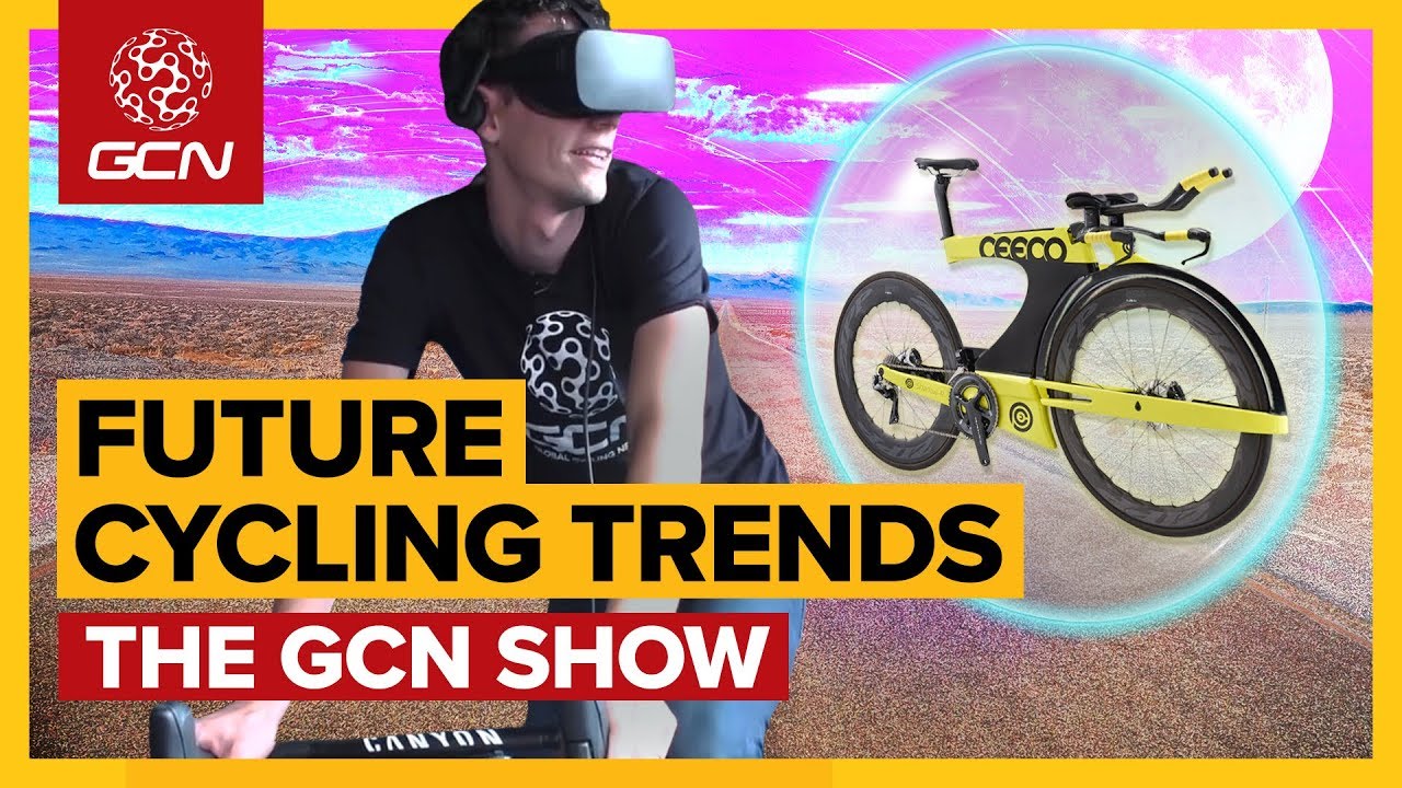 Future Cycling Trends - What's Next For Bikes & Riding? | The GCN Show Ep. 301