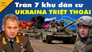 Quân Đội Nga Tràn Ngập 7 Khu Dân Cư Trong Vòng 24h! Phương Tây Kêu Gọi Ukraine Triệt Thoái