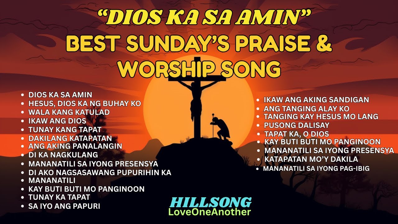 Best Tagalog Healing Songs of Worship | Best Sunday Praise & Worship Songs| New Collection Lyrics