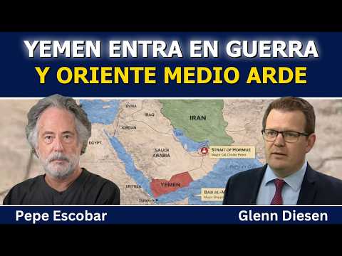 Pepe Escobar: Yemen entra en la guerra y todo Oriente Medio podría estallar en llamas