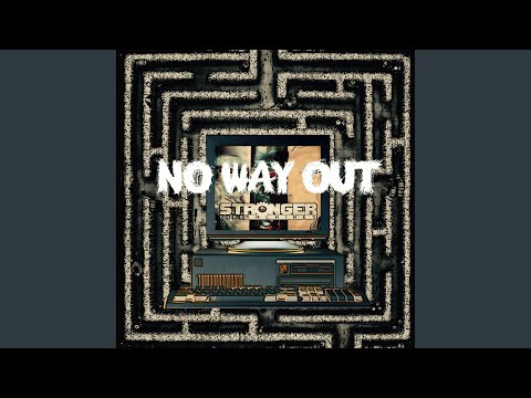 No Way Out