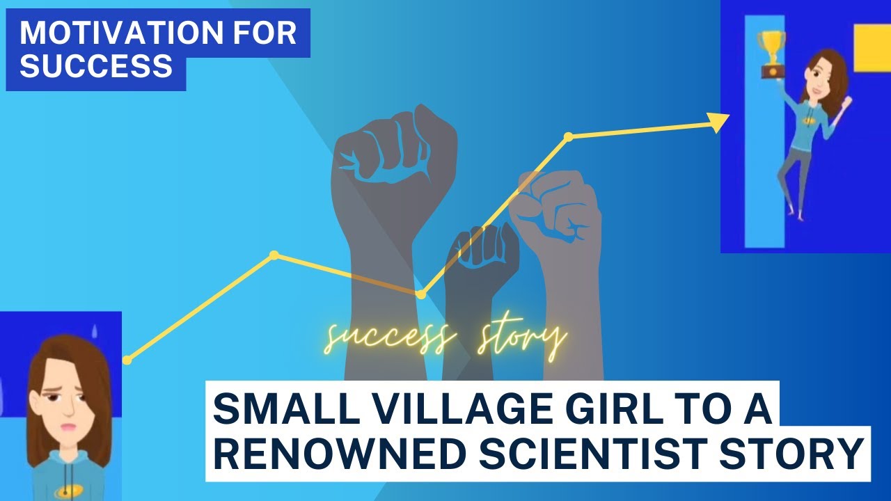 Motivational Story Small Village Girl To A Renowned Scientist successstory YouTube