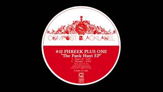 Phreek Plus One - That&#39;s It