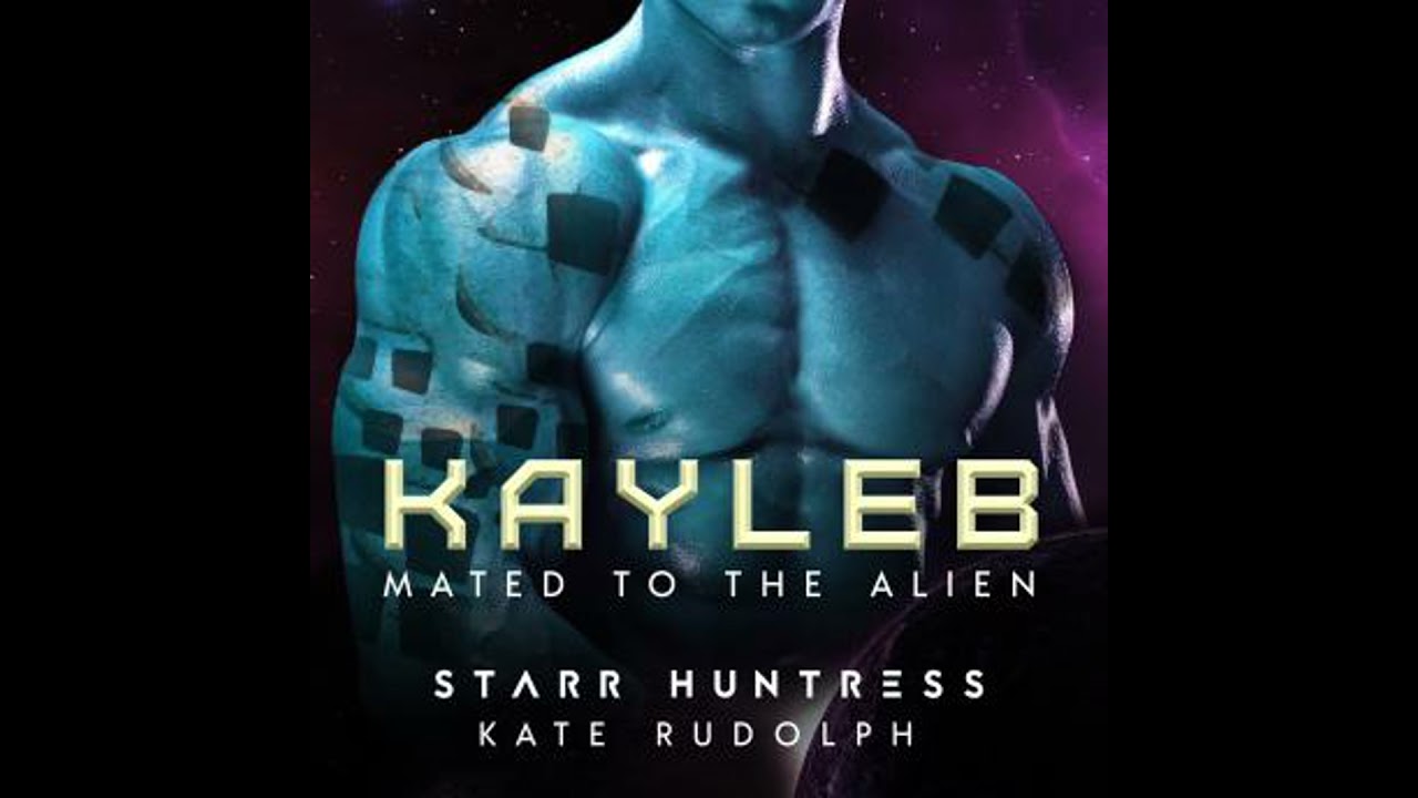 Kayleb: Fated Mate Alien Romance - Kate Rudolph