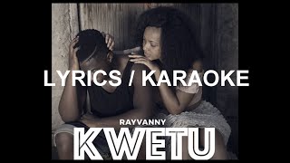 Rayvanny  Kwetu  S Karaoke  Instrumental 