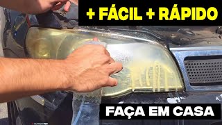 COMO TIRAR AMARELADO DO FAROL LENTE LANTERNA | FAZER POLIMENTO